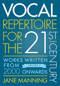 Produktbild: Vocal Repertoire for the Twenty-First Century, Volume 2