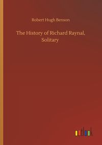 Produktbild: The History of Richard Raynal, Solitary