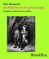 Produktbild: Das M&auml;dchen mit der gr&uuml;nen Kappe