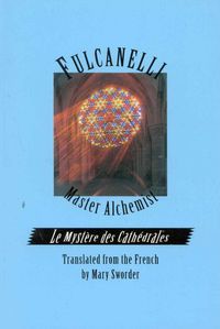 Produktbild: Fulcanelli: Fulcanelli Master Alchemist