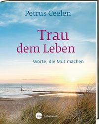 Produktbild: Trau dem Leben