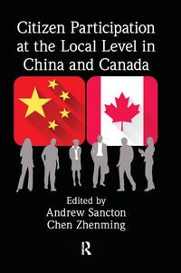 Produktbild: Citizen Participation at the Local Level in China and Canada