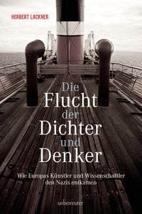 Produktbild: Die Flucht der Dichter und Denker
