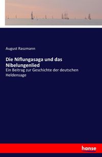Produktbild: Die Niflungasaga und das Nibelungenlied