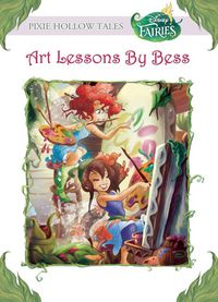 Produktbild: Disney Fairies: Art Lessons by Bess