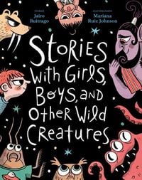 Produktbild: Stories With Girls, Boys, and Other Wild Creatures