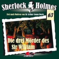 Sherlock Holmes & Co - Die Drei Mörder des Sir William, 1 Audio-CD