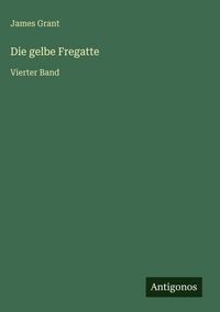 Produktbild: Die gelbe Fregatte