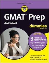 Produktbild: GMAT Prep 2024/2025 For Dummies (GMAT Focus Edition): Book + 3 Practice Tests + Flashcards Online