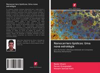 Produktbild: Nanocarriers lip&iacute;dicos: Uma nova estrat&eacute;gia