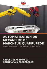 Produktbild: AUTOMATISATION DU M&Eacute;CANISME DE MARCHEUR QUADRUP&Egrave;DE