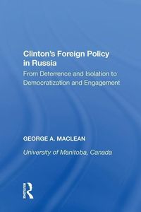 Produktbild: MacLean, G: Clinton's Foreign Policy in Russia