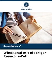 Produktbild: Windkanal mit niedriger Reynolds-Zahl