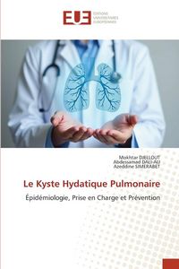 Produktbild: Le Kyste Hydatique Pulmonaire