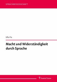 Produktbild: Macht und Widerst&auml;ndigkeit durch Sprache