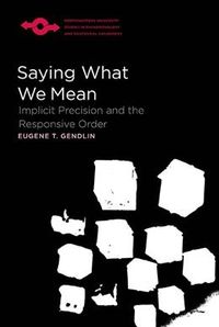 Produktbild: Gendlin, E:  Saying What We Mean