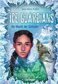Bild vom Artikel Ice Guardians 1. Die Macht der Gletscher vom Autor Anna Maria Prassler