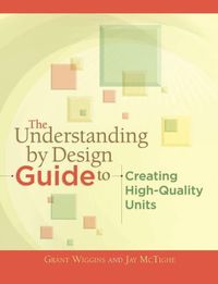 Produktbild: The Understanding by Design Guide to Creating High-Quality Units