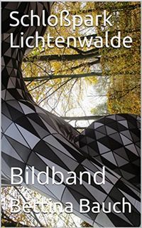 Produktbild: Schlo&szlig;park Lichtenwalde