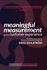 Produktbild: Meaningful Measurement of the Customer Experience