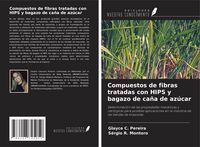 Produktbild: Compuestos de fibras tratadas con HIPS y bagazo de ca&ntilde;a de az&uacute;car