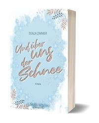 Produktbild: Und &uuml;ber uns der Schnee