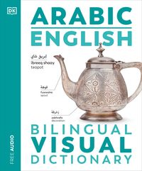 Produktbild: Arabic English Bilingual Visual Dictionary