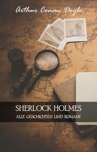 Produktbild: Sherlock Holmes: Alle Geschichten und Romane