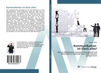Produktbild: Kommunikation ist (fast) alles!