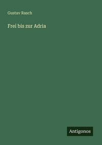 Produktbild: Frei bis zur Adria