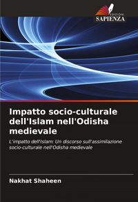 Produktbild: Impatto socio-culturale dell'Islam nell'Odisha medievale