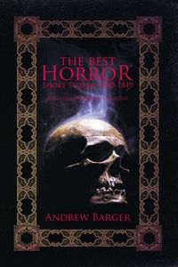 Produktbild: The Best Horror Short Stories 1800-1849: A Classic Horror Anthology (Best Short Stories 1800-1849, #1)