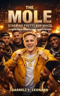 Produktbild: The Mole Starring Pretty Boy White