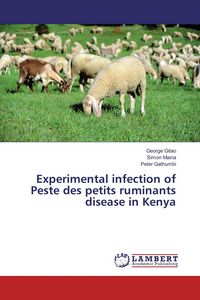 Produktbild: Experimental infection of Peste des petits ruminants disease in Kenya