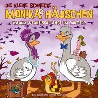 Produktbild: 46: Warum verreisen G&auml;nse im Winter?