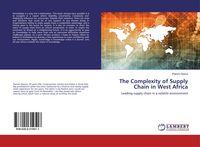Produktbild: The Complexity of Supply Chain in West Africa