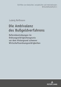 Produktbild: Die Ambivalenz des Bu&szlig;geldverfahrens