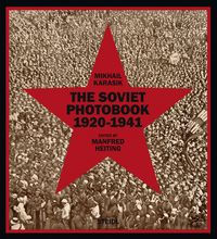 Produktbild: The Soviet Photobook 19201941