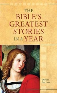 Produktbild: The Bible's Greatest Stories In A Year