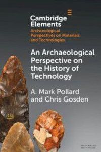 Produktbild: An Archaeological Perspective on the History of Technology