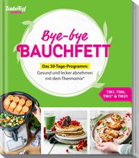 Produktbild: Mein ZauberTopf Einfach lecker! Bye-bye Bauchfett &ndash; Das 30-Tage-Programm