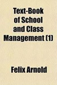 Produktbild: Text-Book of School and Class Management (1)