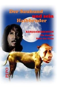 Produktbild: Der Sauhund und sein Halbbruder
