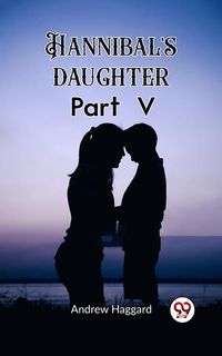 Produktbild: Hannibal's daughter Part V
