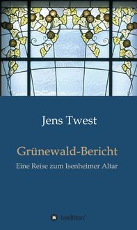Produktbild: Gr&uuml;newald-Bericht