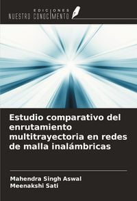 Produktbild: Estudio comparativo del enrutamiento multitrayectoria en redes de malla inal&aacute;mbricas