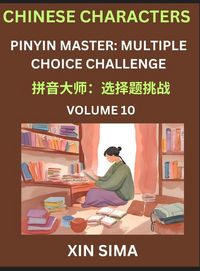 Produktbild: Kids Learn to Recognize Chinese Characters (Part 10) - Discover Reading Simplified Chinese Characters, English and pinyin Edition, Test Series with Ea