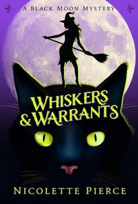 Produktbild: Whiskers and Warrants (A Black Moon Mystery, #1)