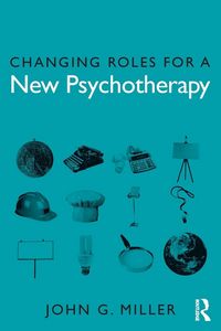 Produktbild: Changing Roles for a New Psychotherapy