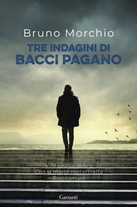 Produktbild: Tre indagini di Bacci Pagano